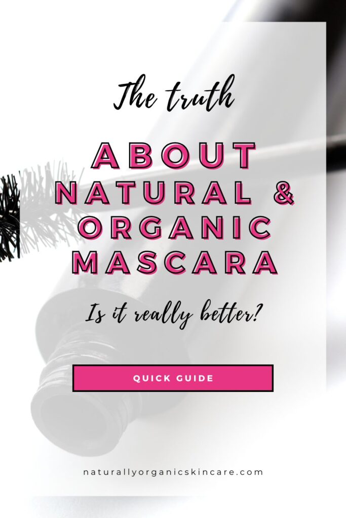 organic mascara how to choose