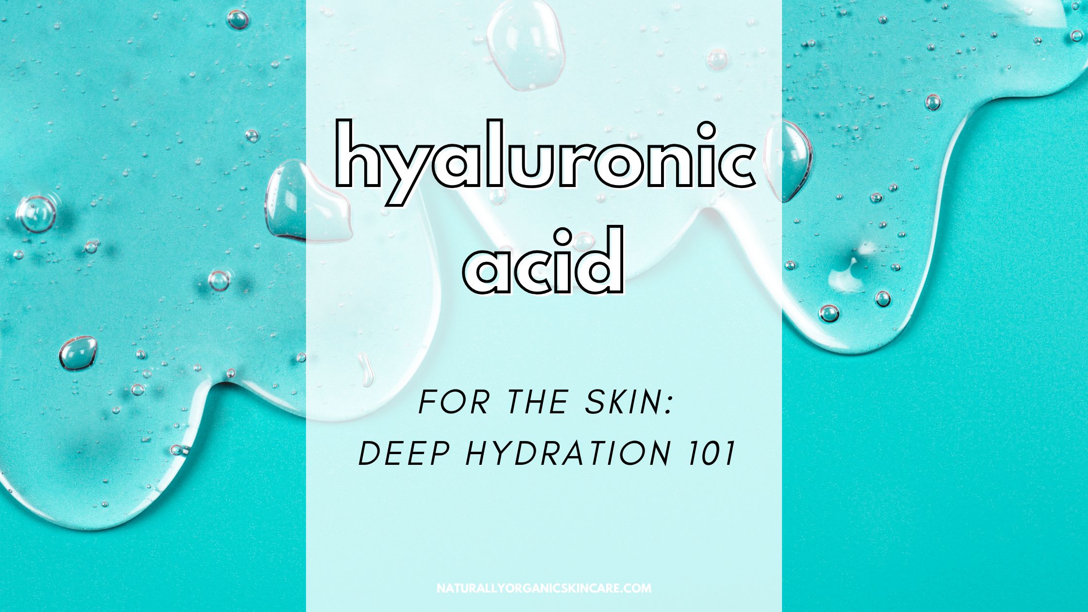 hyaluronic acid for skin