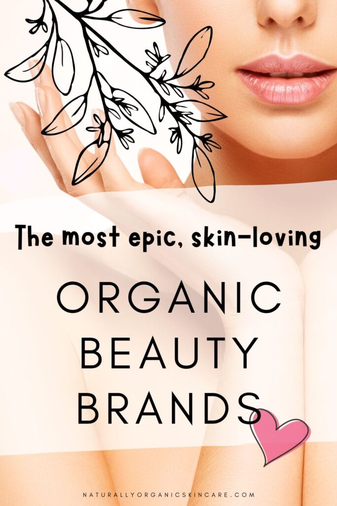 organic skincare brands pin