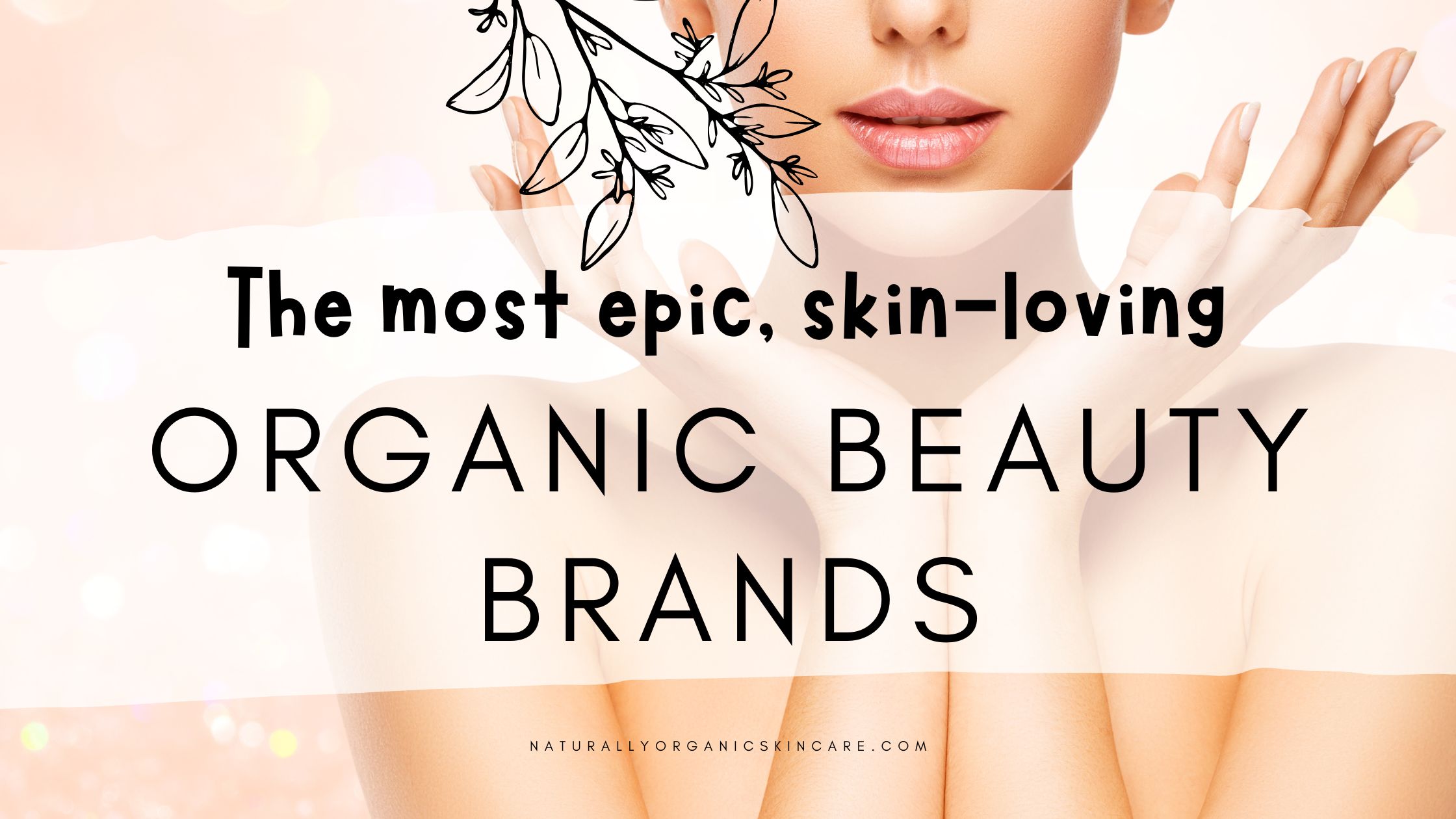 organic skincare brands